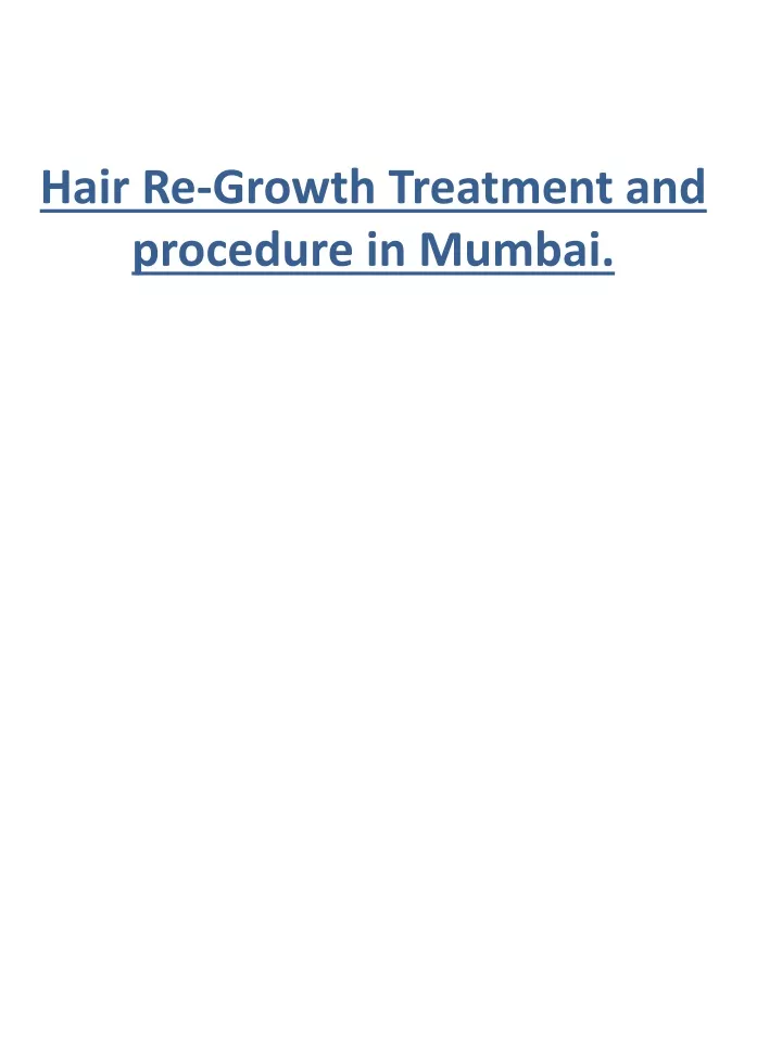hair re growth treatment and procedure in mumbai