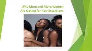 Why More and More Women are Opting for Hair Extensions