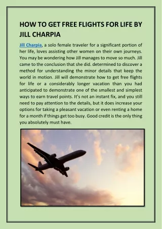 HOW TO GET FREE FLIGHTS FOR LIFE BY JILL CHARPIA