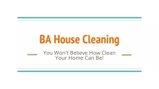 BA House Cleaning  Carpet Сleaning Oakland CA