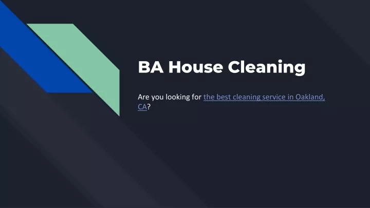 ba house cleaning