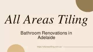 Bathroom Renovators Adelaide | All Areas Tiling in South Australia