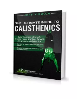 Jeff Cowan Program - The Ultimate Guide To Calisthenics™ Book