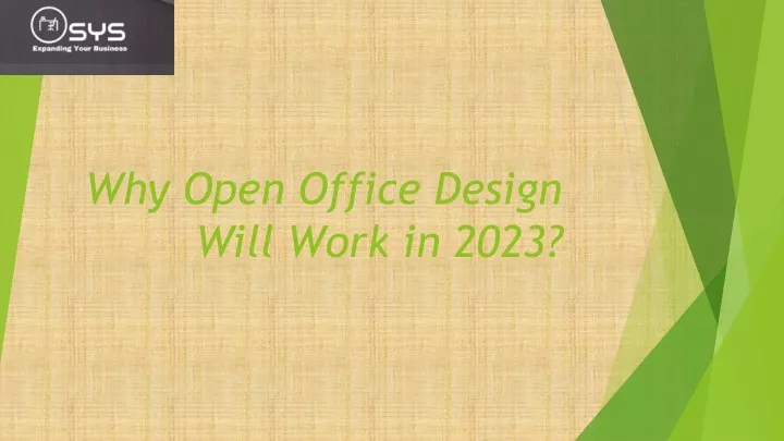 why open office design will work in 2023