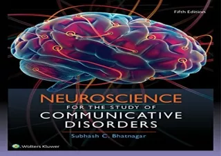 [PDF] Neuroscience for the Study of Communicative Disorders Kindle