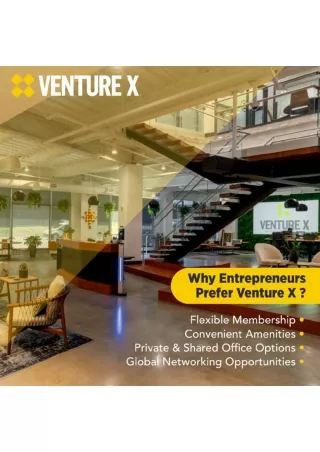 Flexible Coworking Space - Venture X India