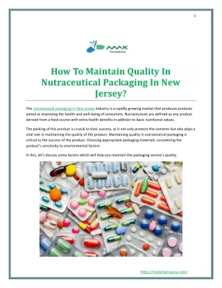 How To Maintain Quality In Nutraceutical Packaging In New Jersey?