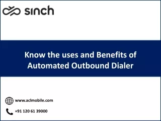 know the uses and benefits of automated outbound