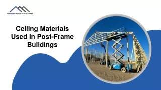 ceiling materials used in post frame buildings