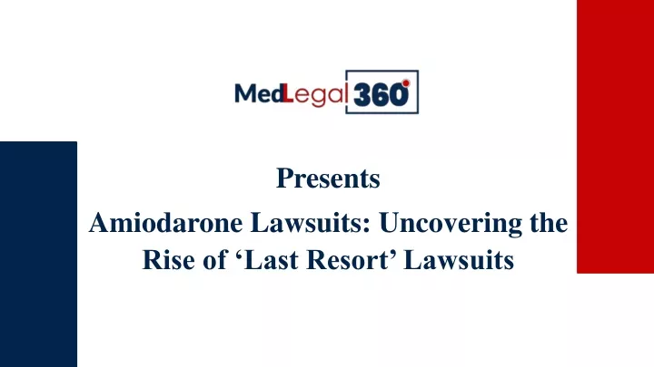 presents amiodarone lawsuits uncovering the rise