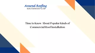 Time to Know About Popular Kinds of Commercial Roof Installation