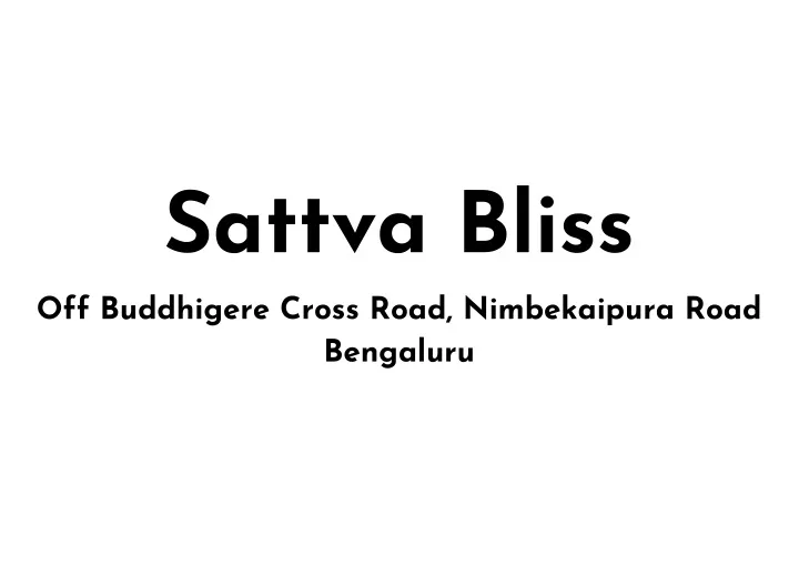 sattva bliss