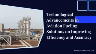 Fueling Efficiency and Accuracy Exploring Aviation Technologies