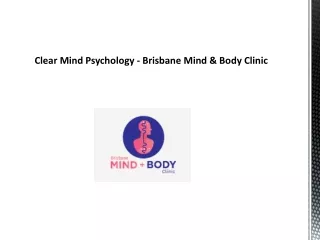 Clear Mind Psychology - Brisbane Mind & Body Clinic
