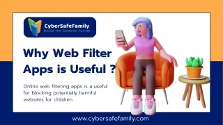 Know About The Web Filter Apps | CyberSafeFamily