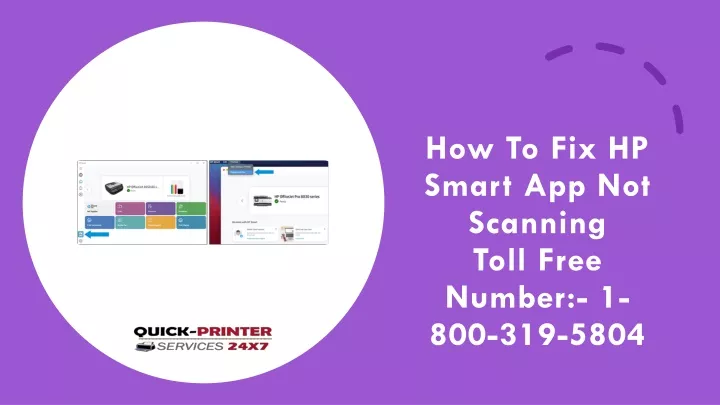 how to fix hp smart app not scanning toll free number 1 800 319 5804