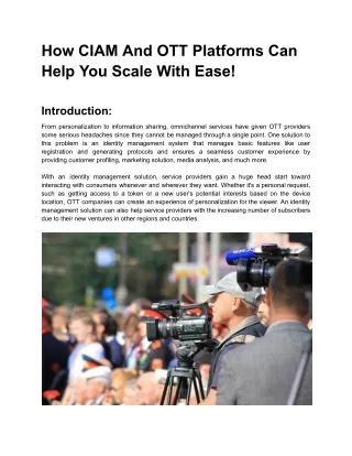 How CIAM And OTT Platforms Can Help You Scale With Ease!