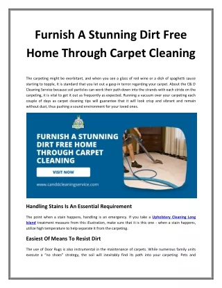 Furnish A Stunning Dirt Free Home Through Carpet Cleaning?