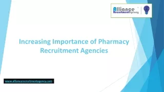 Increasing Importance of Pharmacy Recruitment Agencies