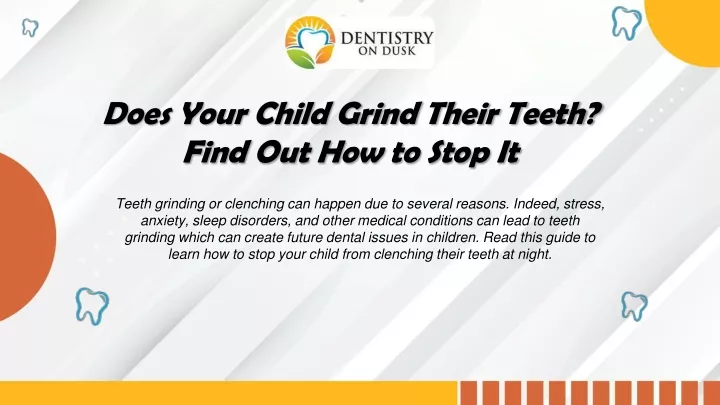 does your child grind their teeth find