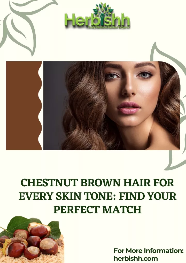 chestnut brown hair for every skin tone find your