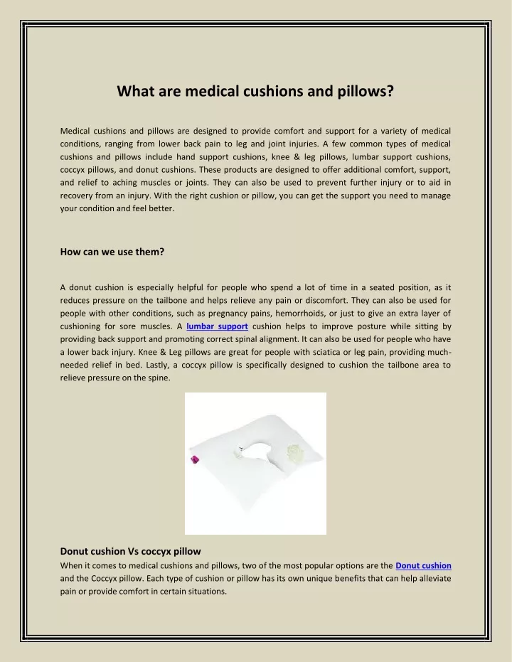 what are medical cushions and pillows