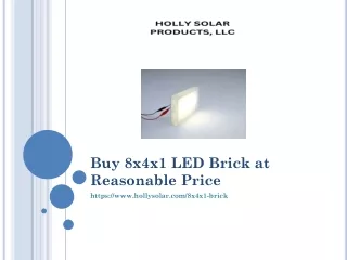 Buy 8x4x1 LED Brick at Reasonable Price