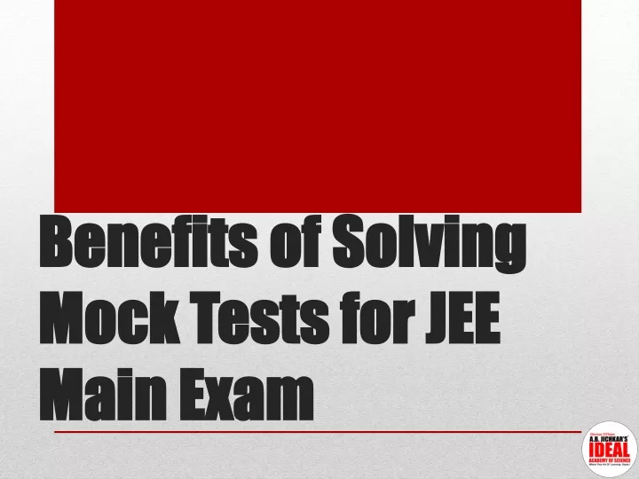 benefits of solving mock tests for jee main exam