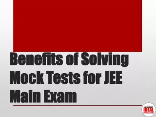 Benefits of Solving Mock Tests for JEE Main Exam