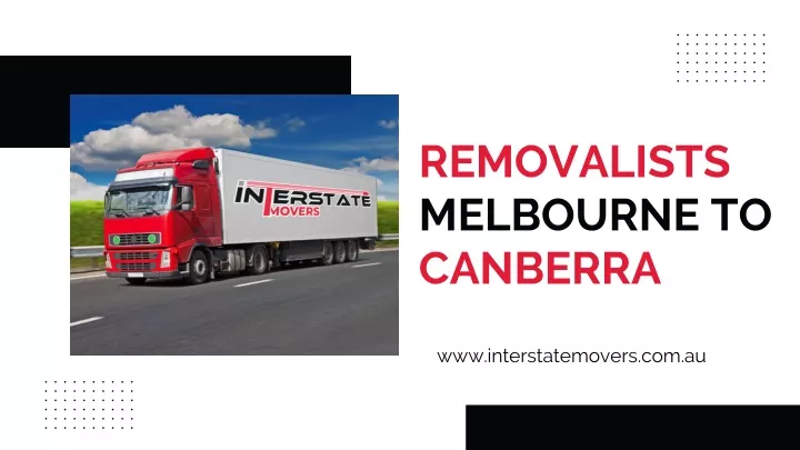 removalists melbourne to canberra