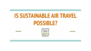 Is Sustainable Air Travel Possible?