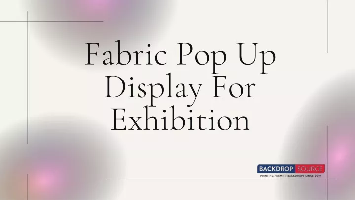 fabric pop up display for exhibition