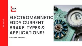 Electromagnetic Eddy Current Brake