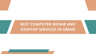 Best Computer Repair and Desktop Services in Oman