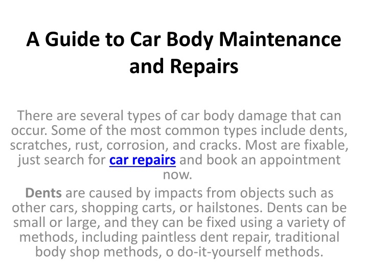 a guide to car body maintenance and repairs