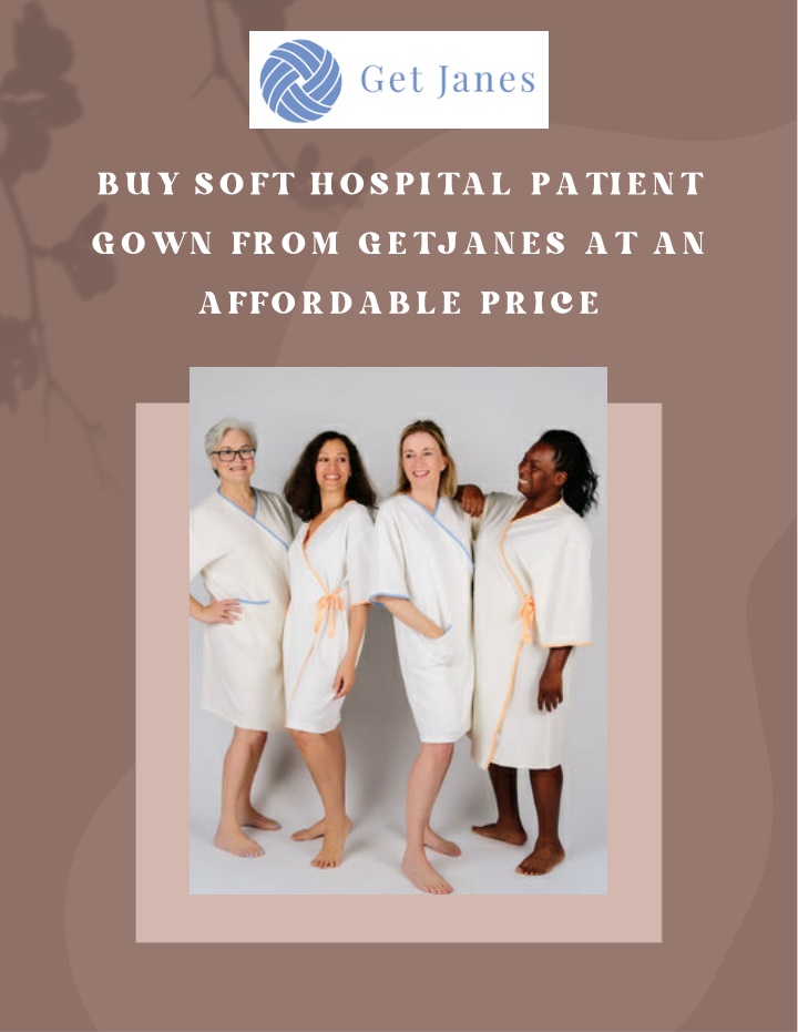 buy soft hospital patient gown from getjanes