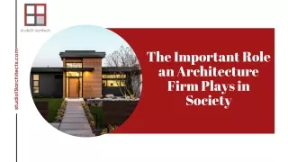 the important role an architecture firm plays