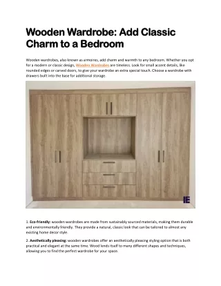 Wooden Wardrobe: Add Classic Charm to a Bedroom