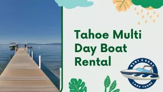 Tahoe Multi Day Boat Rental - Rent a Boat Lake Tahoe