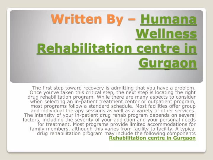 written by humana wellness rehabilitation centre in gurgaon