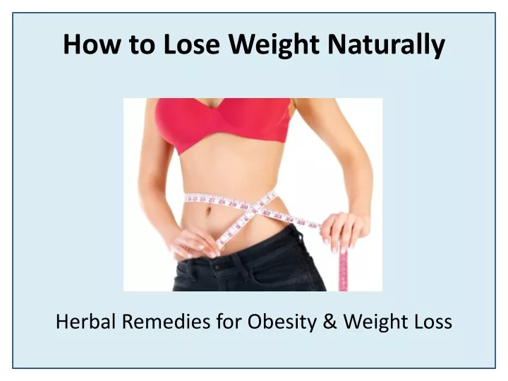 how to lose weight naturally