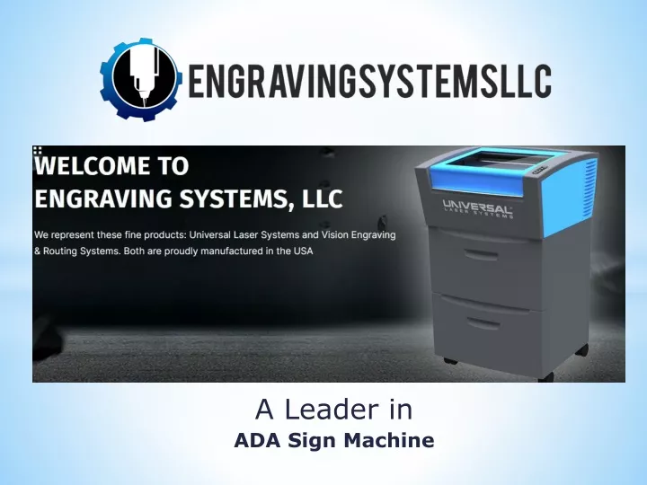 a leader in ada sign machine