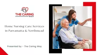 Home Nursing Care Services in Parramatta & Northmead