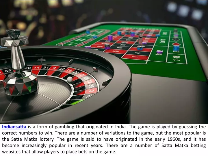 indiansatta is a form of gambling that originated