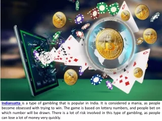 indiansatta is a type of gambling that is popular