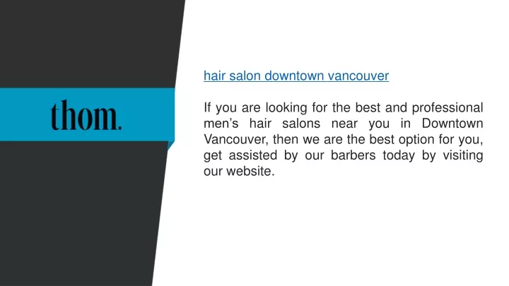 hair salon downtown vancouver if you are looking