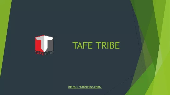 tafe tribe