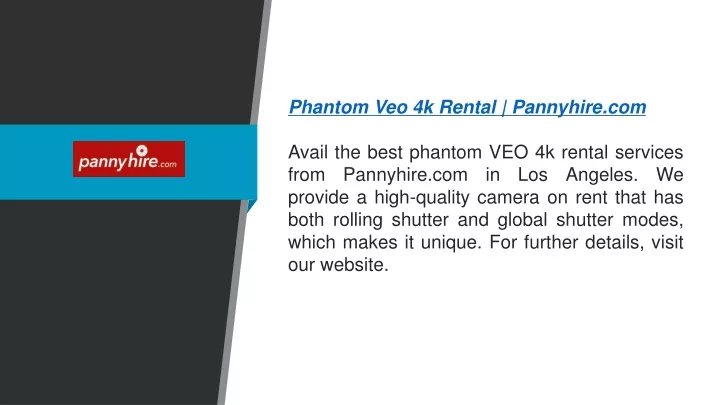 phantom veo 4k rental pannyhire com avail