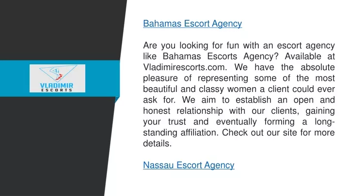 bahamas escort agency are you looking