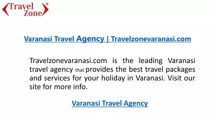 varanasi travel agency travelzonevaranasi com